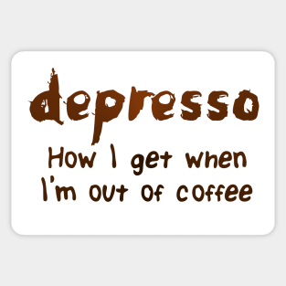 Depresso Sticker